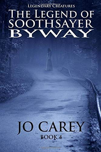 The Legend Of Soothsayer Byway (Legendary Creatures)