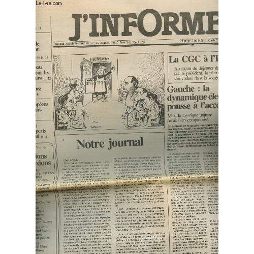 J'informe - 20 Septembre 1977 / La Cgc A L'elysee - Gauche : La Dynamique Electorale Pousse A L'accord - Devos Fit Tout Sur Tout - Si J'etais Ministre De L'education - Un Nouveau Permis Pour ...