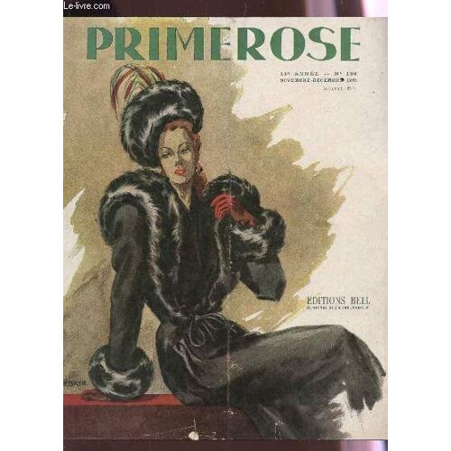 Primerose - 10e Annee - N°106 - Novembre-Decembre 1945.