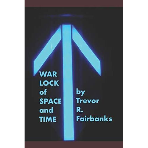 Warlock Of Space And Time
