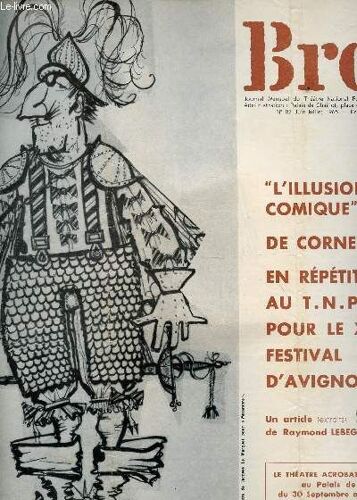 Bref - N°87 - Juin-Juillet 1965 / L'illusion Comique De Corneille En Repetitions Au Tnp Pour Le Xixe Festival D'avignon / Le Theatre Acrobatique En Chine Etc...