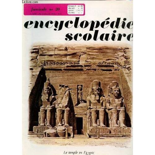 Encyclopedie Scolaire - Fascicule N°20 - Le Temple En Egypte.