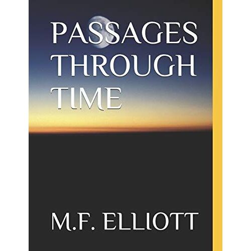 Passages Through Time