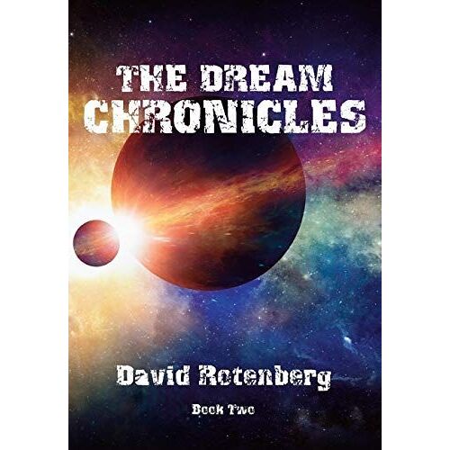 The Dream Chronicles Book Two