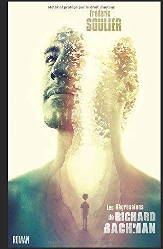 Les Régressions De Richard Bachman