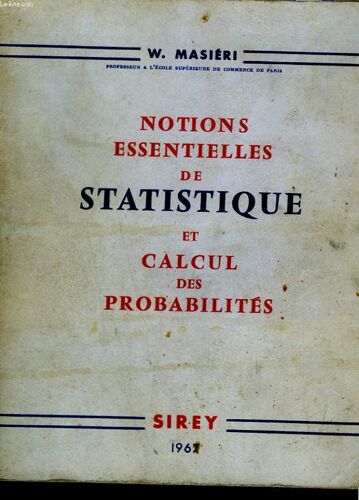 Notions Essentielles De Statistique Et De Calcul Des Probabilités