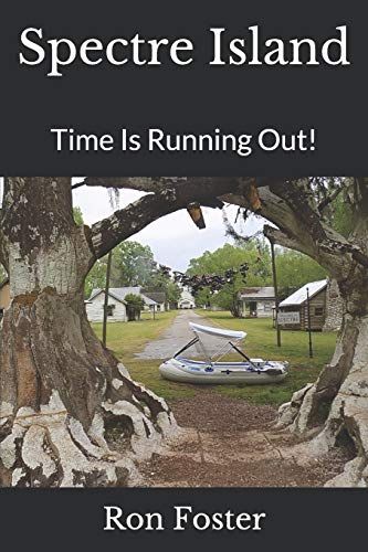 Spectre Island: Time Is Running Out!: 1 (Prepper Preparedness Options)