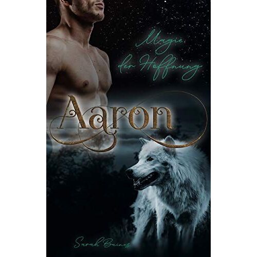 Aaron - Magie Der Hoffnung