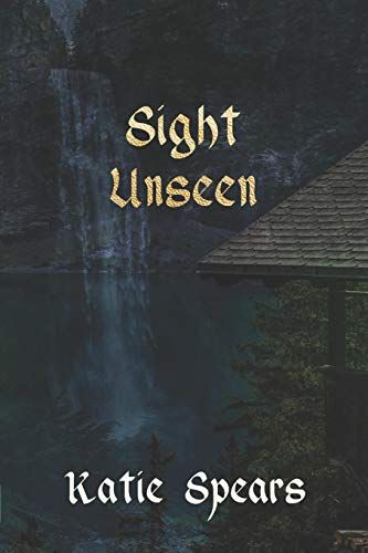 Sight Unseen
