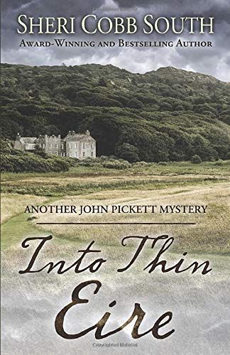 Into Thin Eire: Another John Pickett Mystery