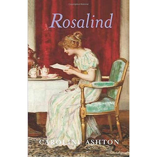 Rosalind: Regency Belles Series Book Seven