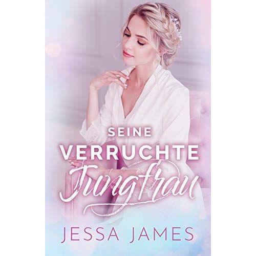 Seine Verruchte Jungfrau