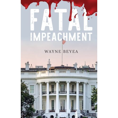 Fatal Impeachment