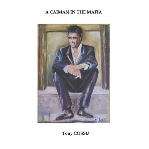 A Caiman In The Mafia