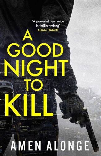 A Good Night To Kill