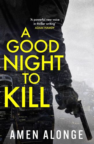 A Good Night To Kill
