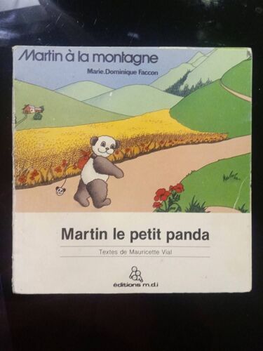 Martin À La Montagne, Martin Le Petit Panda.