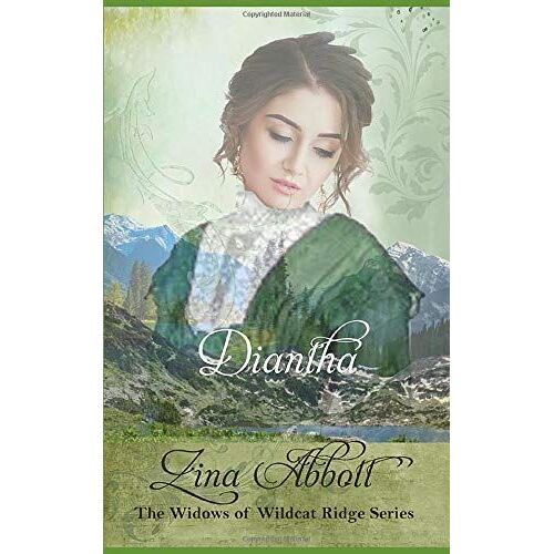 Diantha (The Widows Of Wildcat Ridge)