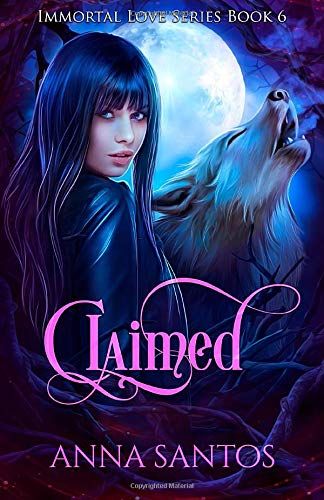 Claimed (The Immortal Love Series)