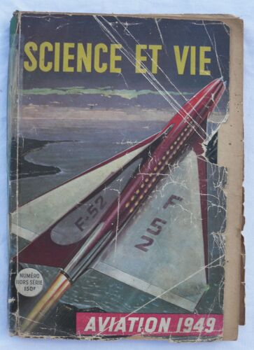 Science Et (&) Vie - Numéro Hors-Série : Aviation 1949