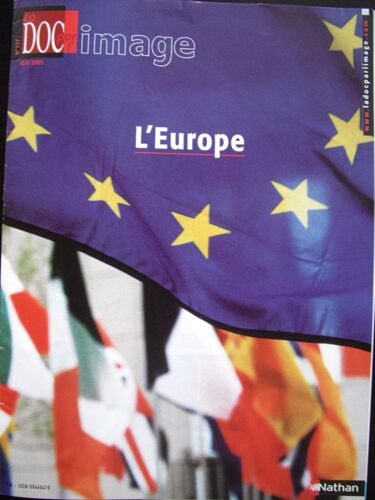 La Documentation Par L'image Nathan L'europe N°177 Mai 2009