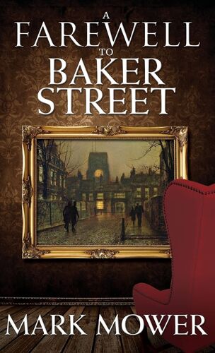 A Farewell To Baker Street