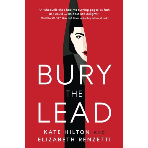 Bury The Lead