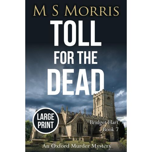 Toll For The Dead (Large Print)