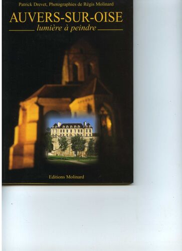 Auvers-Sur-Oise - Lumière À Peindre