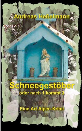Schneegestöber - Oder Nach 1 Kommt 3