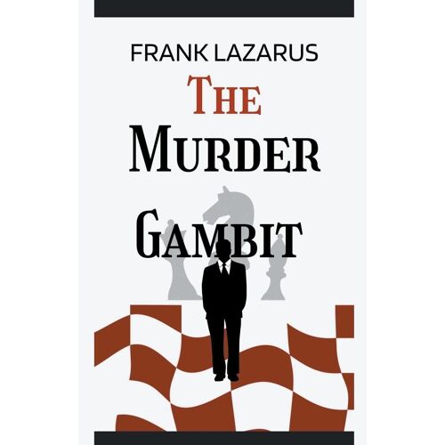 The Murder Gambit