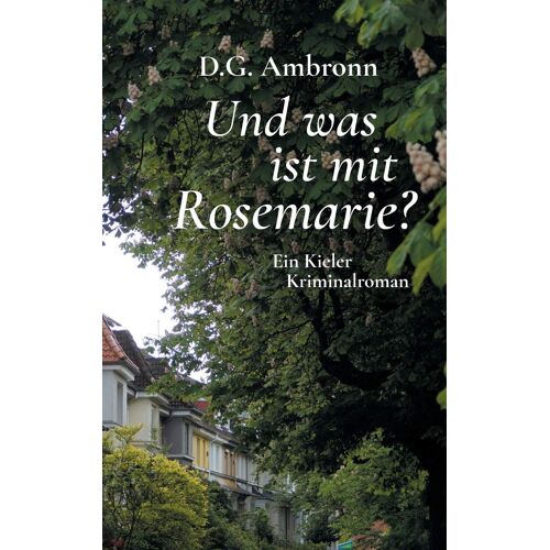 Und Was Ist Mit Rosemarie?