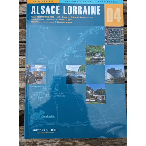 Edb N°04 Alsace Lorraine - Guide Fluvial