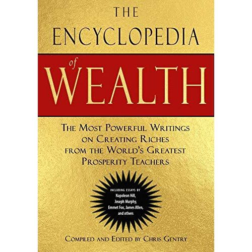The Encyclopedia Of Wealth