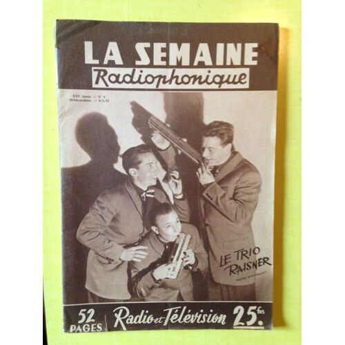 La Semaine   Radiophonique  N° 6 Du 8 Fevrier 1953