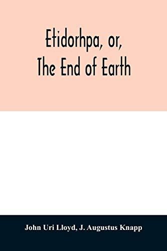 Etidorhpa, Or, The End Of Earth
