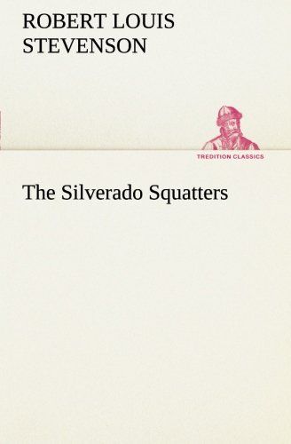 The Silverado Squatters