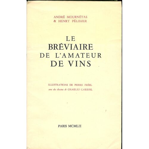 Le Breviaire De L'amateur De Vins