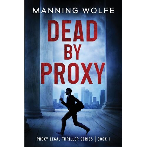 Dead By Proxy