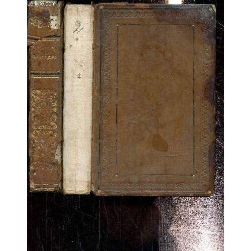Tablettes Classiques. Recueils De Morceaux Choisis Dans Les Meilleurs Écrivains Français, Depuis Malherbe Et Balzac Jusqu À Nos Jours. 2 Volumes, Tomes I Et Ii
