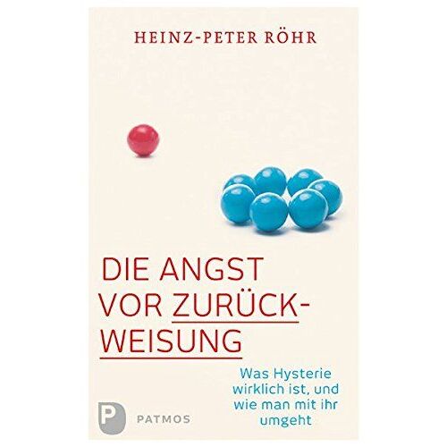 Die Angst Vor Zurückweisung