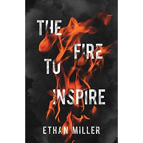 The Fire To Inspire
