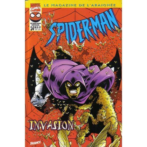 Spider-Man N° 14 ( Le Magazine De L'araignée - Mars 1998 ) : " Invasion "