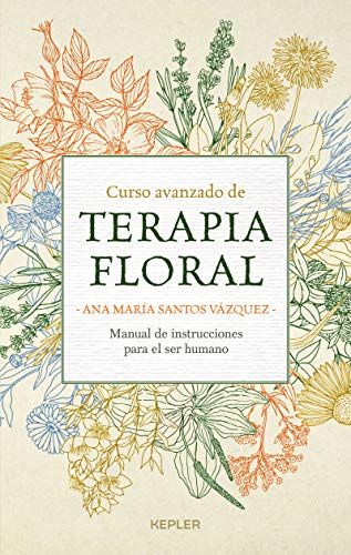 Curso Avanzado De Terapia Floral