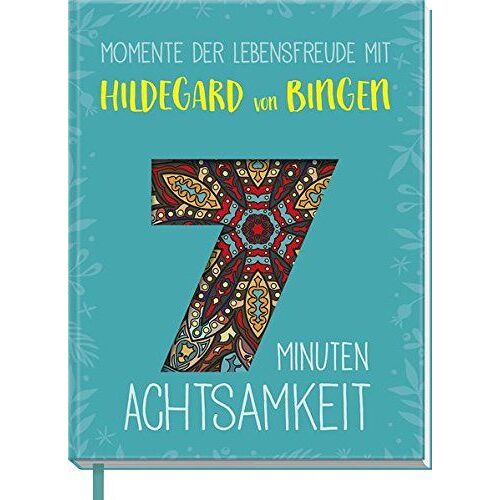 Momente Der Lebensfreude Mit Hildegard Von Bingen