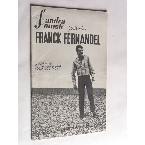 Franck Fernandel Après Sa Tournée D'été, Une Marionnette, C'est Comme Ça Marseille, Toi Du Lundi, Entrons Dans La Danse...