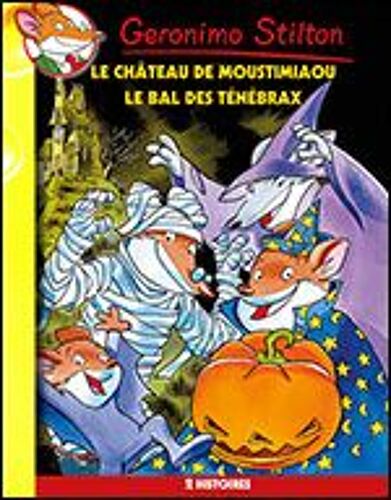 Le Château De Moustimiaou - Le Bal Des Ténébrax (Tomes 22 & 23)