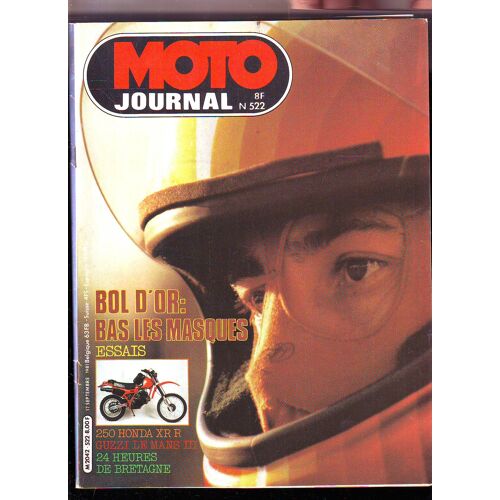 Moto Journal N°522: 1981. (Essais 250 Honda Xlr, Guzzi Le Mans 3. Bold D'or Bas Les Masques)