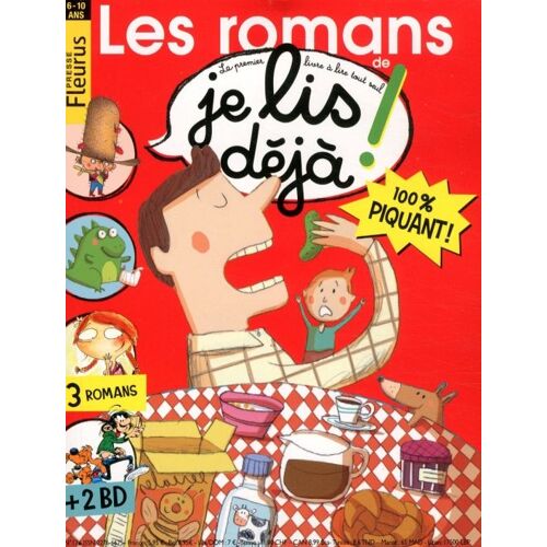 Les Romans De Je Lis Deja 17 . 3 Romans + 2 Bd 100 % Piquant