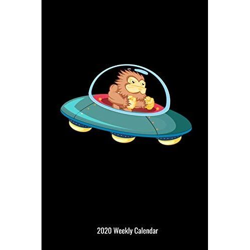 2020 Weekly Calendar: Bigfoot Sasquatch Flying A Ufo Spaceship Gift For Men Women Girl Boy Big Foot Lover